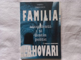 FAMILIA LAHOVARI. ASCENDENTA SI DESTIN POLITIC - COSTEL IORDACHITA