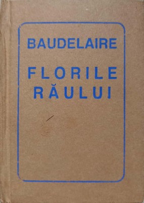 FLORILE RAULUI. EDITIE BIBLIOFILA-CHARLES BAUDELAIRE-212555 foto