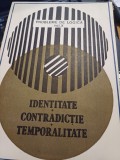 Probleme de logică, vol. X - Identitate, contradicție, temporalitate