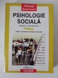 Psihologie socială: aspecte contemporane, Vladimir Neculau (coord.), Polirom