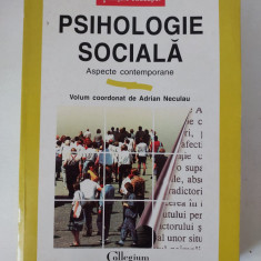 Psihologie socială: aspecte contemporane, Vladimir Neculau (coord.), Polirom