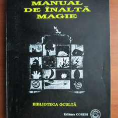 Manual de inalta magie - P. V. Piobb