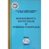 MANAGEMENTUL INSTITUTIILOR IN ROMANIA EUROPEANA-LEONICA POPESCU, ALINA POPESCU-239895