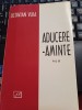 Octavian Vuia - Aducere-aminte - publicistică -, vol. II