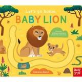Let's Go Home, Baby Lion