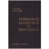T. Ruch, J. Fulton - Fiziologie medicala si biofizica - 130738