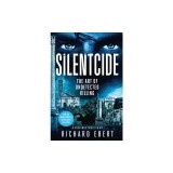 Silentcide: The Art of Undetected Killing