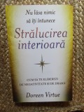 Stralucirea interioara - Doreen Virtue