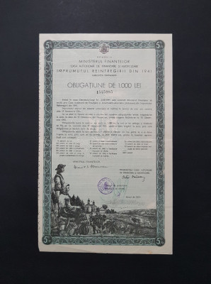 Obligatiune Imprumutul reintregirii 1000 lei 1941 , titlu , actiuni , actiune foto