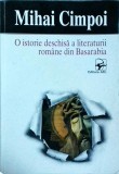 Cumpara ieftin Mihai Cimpoi - O istorie deschisa a literaturii romane din Basarabia, Editura ARC, 1997, 431 pagini