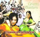 Mahala Rai Banda | Ghetto Blasters, Reggae