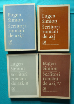 Eugen Simion &amp;ndash; Scriitori romani de azi ( toate cele 4 volume ) foto