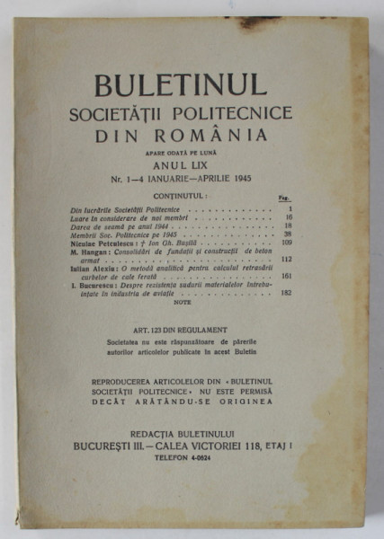 BULETINUL SOCIETATII POLITECNICE DIN ROMANIA , NR.1-4 , 1945 , CONTINE SI PAGINI CU RECLAME *