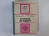 Probleme De Algebra - C.cosnita, F.turtoiu ,550595, Tehnica