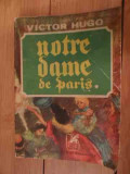 Notre Dame De Paris Vol.1 - Victor Hugo ,536064, 1964, cartea romaneasca