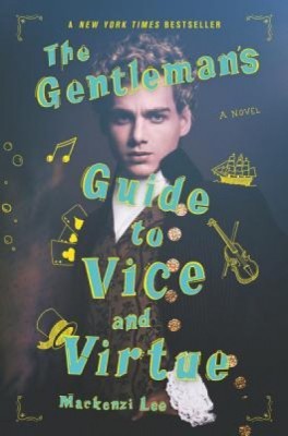 The Gentleman&amp;#039;s Guide to Vice and Virtue foto