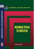 Marketing turistic - Iacob Catoiu, Virgil Balaure, Calin Veghes