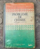 Probleme de chimie pentru clasele a lX si a X a-Stefsn Ilie si Marin Ionica