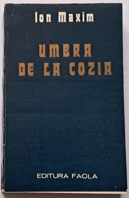 Umbra de la Cozia , Ion Maxim foto