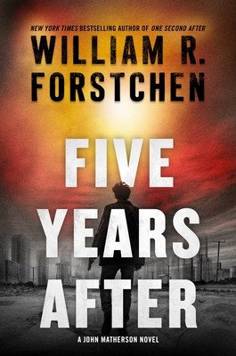Five Years After: A John Matherson Novel foto