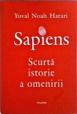 Yuval Noah Harari - Sapiens. Scurta istorie a omenirii