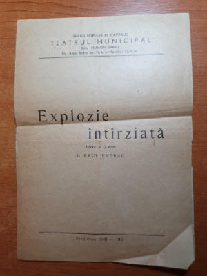 program teatrul municipal 1960-1961-explozie intarziata cu septimiu sever foto