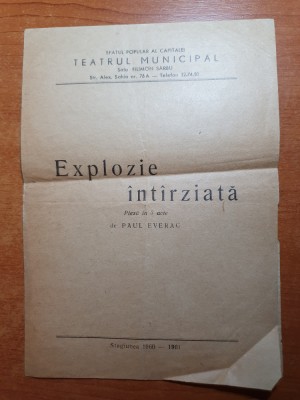 program teatrul municipal 1960-1961-explozie intarziata cu septimiu sever foto