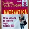 Matematica Evaluare finala standard Teste de clasa a 8 a-Anton Negrila,Maria Negrila