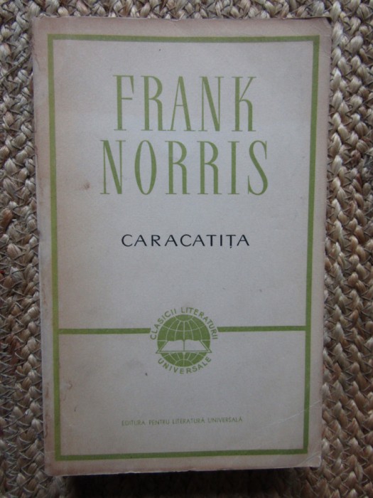 CARACATITA - FRANK NORRIS