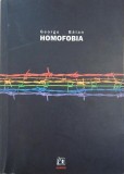 Carte Homofobia. Psihograma unei boli sociale, Autor: George Balan