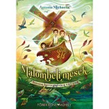 Jorunn hercegnő &eacute;s a v&iacute;zi troll - Malomb&eacute;li mes&eacute;k - Antonia Michaelis