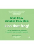 Kiss That Frog! (AUDIOBOOK)