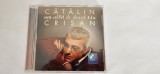 Cătălin Crișan Am albit de dorul tău lansat &icirc;n anul 2007 sub egida casei de discuri Roton Music. STARE FOARTE BUNA .