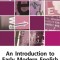 An Introduction to Early Modern English