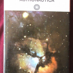 "DICTIONAR de ASTRONOMIE si ASTRONAUTICA", Coord. Calin Popovici, 1977