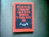 Procese politice antiromanesti care au zguduit Transilvania in toamna anului 1848