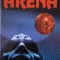 Arena &ndash; Fredric Brown