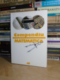 BRIGITTE FRANK - COMPENDIU DE MATEMATICA , ED. A 2-A , 2005 #