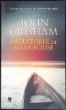 NEGUSTORUL DE MANUSCRISE-JOHN GRISHAM-342558