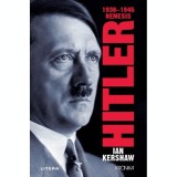 Hitler. 1936-1945 Nemesis, Ian Kershaw, Litera