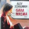 Gara Malma - 2022 - Alex Schulman (Z100)