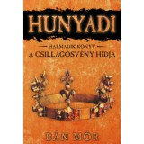 A Csillag&ouml;sv&eacute;ny h&iacute;dja - B&aacute;n M&oacute;r