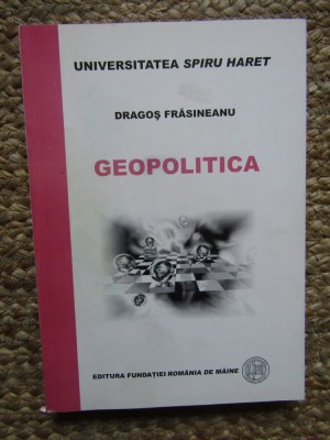 GEOPOLITICA - DRAGOS FRASINEANU foto