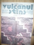 Afis Film - Vulcanul Stins -1987 regia G.Cornea ,cu Adrian Pintea, M. Andreescu