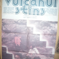 Afis Film - Vulcanul Stins -1987 regia G.Cornea ,cu Adrian Pintea, M. Andreescu