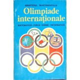 OLIMPIADE INTERNATIONALE 1990-1994 MATEMATICA, FIZICA, CHIMIE, INFORMATICA-ION TOMESCU, MIRCEA BECHEANU, GH-297685
