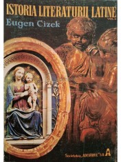 Eugen Cizek - Istoria literaturii latine, vol. 2 (Editia: 1994) foto