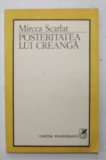 POSTERITATEA LUI CREANGA de MIRCEA SCARLAT , 1990