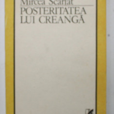 POSTERITATEA LUI CREANGA de MIRCEA SCARLAT , 1990