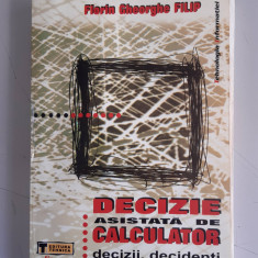 Florin Gheorghe Filip - Decizie asistata de calculator